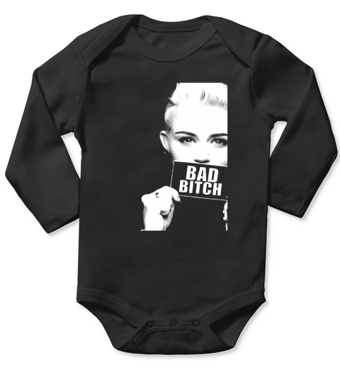 Miley cyrus Bad Bitch Picture Long Sleeve Baby One-Piece