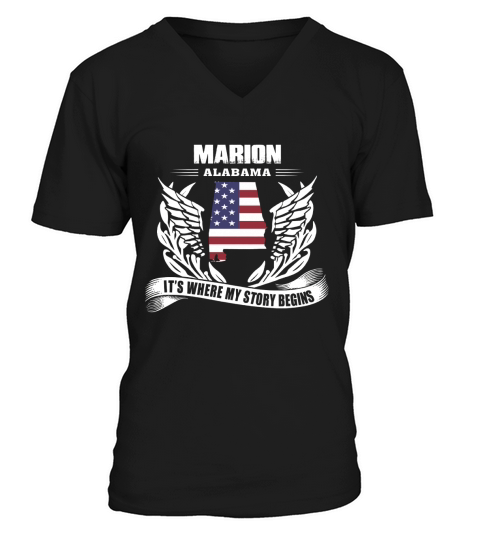 Marion, Alabama Its Where My Story Begins Shirt V-Neck T-shirt