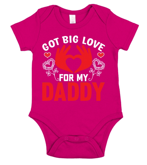 Got big love for my daddy Short Sleeve Baby One-Piece
