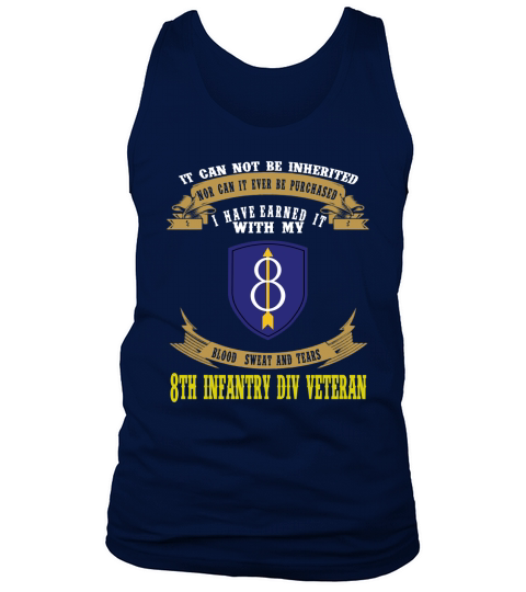 8th Infantry Division Veteran - Forever The Title Tshirt Tank Top Unisex