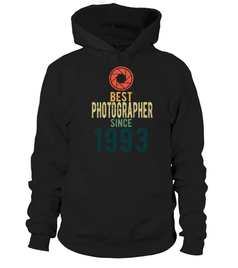 Photographer Gift Birthday 1993 Hoodie Unisex