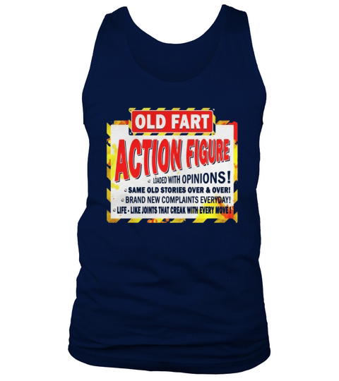 Old Fart Life Sized Action Figure - Funny Birthday T-Shirt Tank Top Unisex