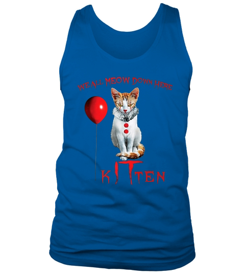 We All MEOW Down Here Clown Cat Kitten Tank Top Unisex