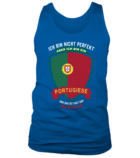 T-shirt Portugiese - Perfekt Tank Top Unisex