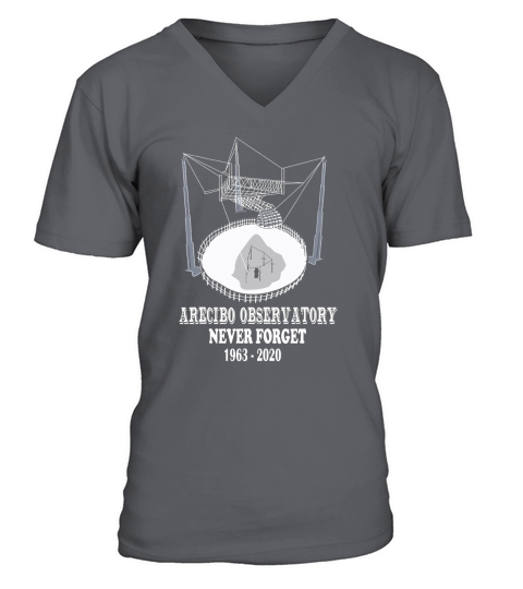 Arecibo Observatory Shirt Telescope Never Forget Astronomy V-Neck T-shirt