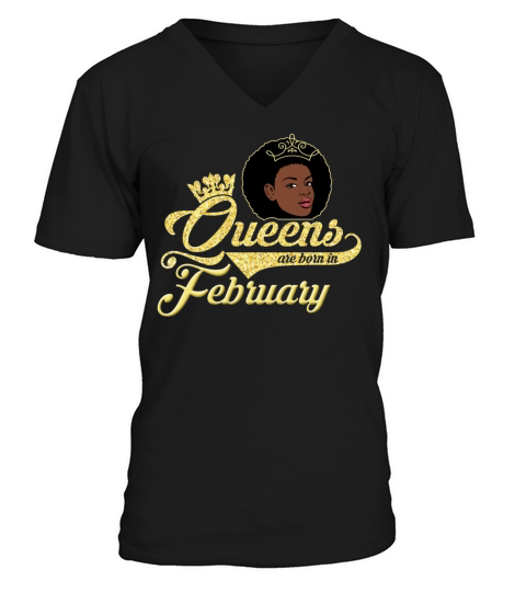 Queens Birthday February T-shirt V-Neck T-shirt
