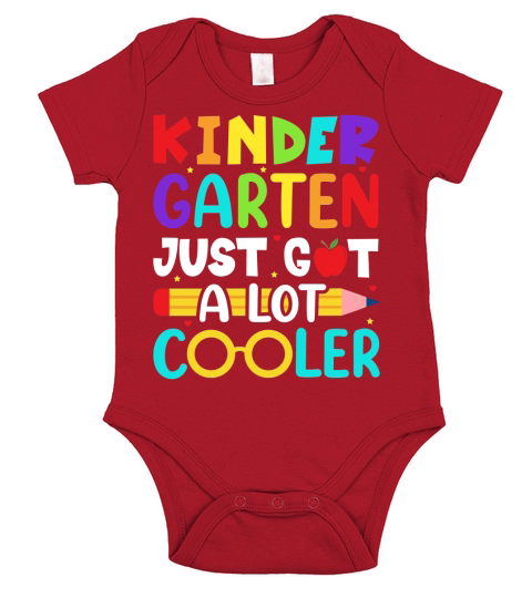 Kindergarten Just Got A Lot Cooler Back To School Short Sleeve Baby One-Piece
