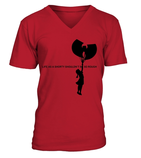 Wu Tang Life As A Shorty Shouldn’t Be So Rough V-Neck T-shirt