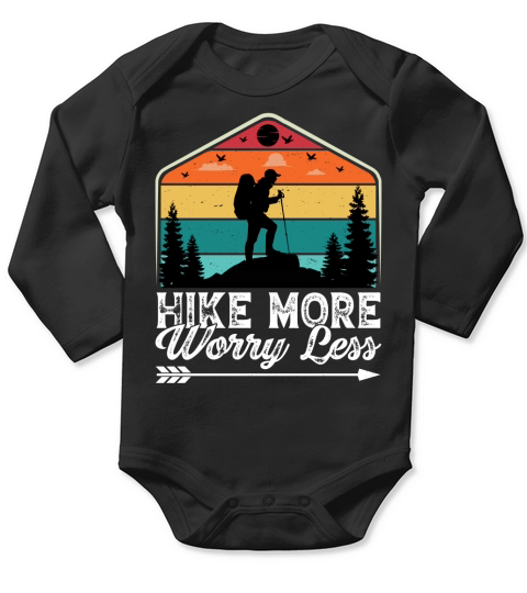 Hike More Worry Less Hiking T Shirt Design (2) Long Sleeve Baby One-Piece