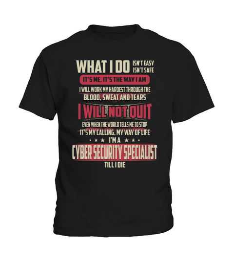 Cyber Security Specialist What I do Job Shirts Kids T-Shirt