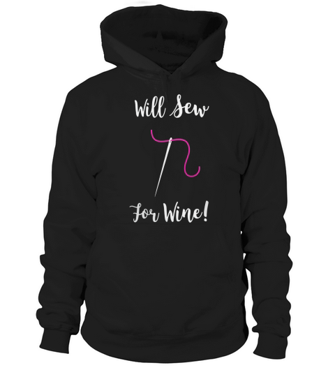 WILL SEW FOR WINE T-SHIRT Hoodie Unisex