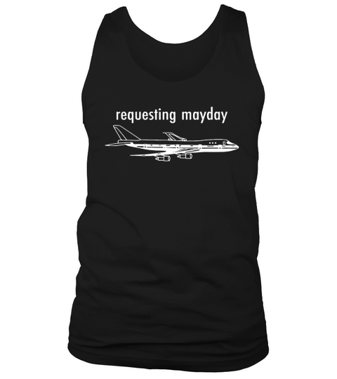 Requesting Mayday Tank Top Unisex