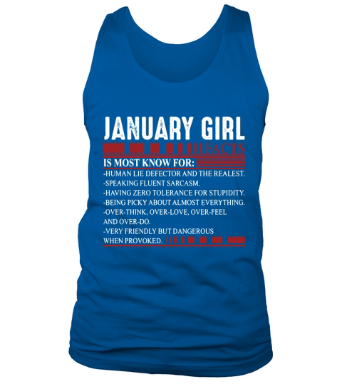 Womens January Girl Facts Funny Most Known For Human Lie Detector T-Shirt Tank Top Unisex