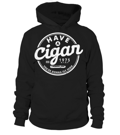 Have A Cigar Pink Floyd Cigar Lover Hoodie Unisex