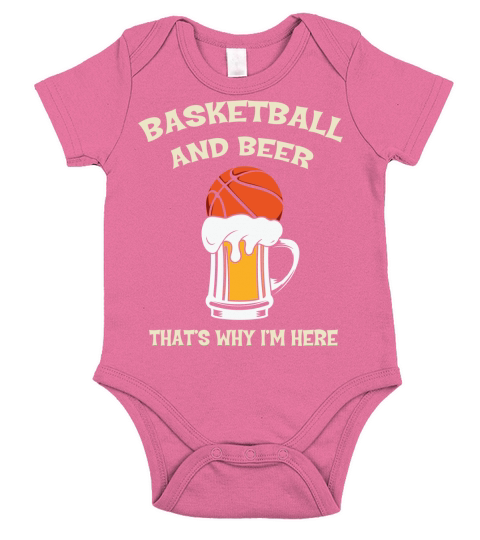 Basketball and beer thats why Short Sleeve Baby One-Piece