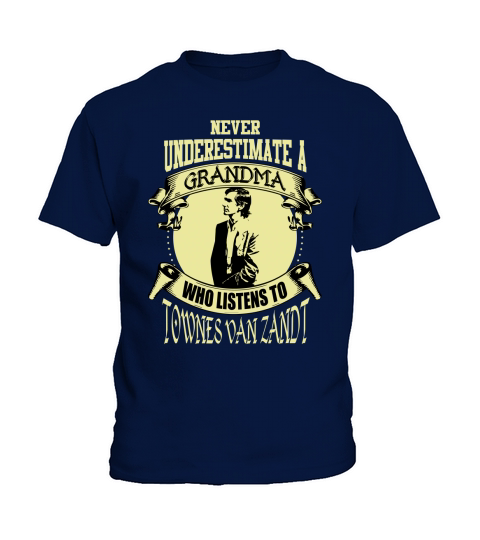 Never Underestimate A Grandma Who Listens To Townes Van Zandt Kids T-Shirt