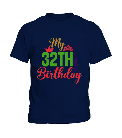 My 32th Birthday Kids T-Shirt