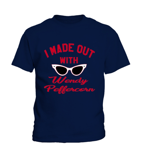 I Made Out With Wendy Peffercorn - The Sandlot T-Shirts Kids T-Shirt
