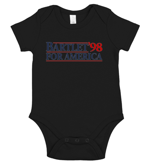 Bartlet for America Slogan Short Sleeve Baby One-Piece