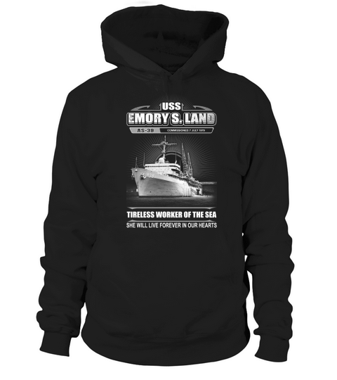 USS Emory S Land AS 39 She live forever in our hearts Hoodie Unisex