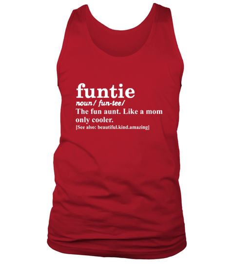 Funtie Funny Aunt Definition Tank Top Unisex