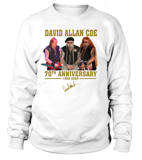 DAVID ALLAN COE 70TH ANNIVERSARY Sweatshirt Unisex