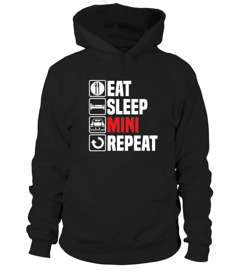 Eat Sleep Mini Repeat Hoodie Unisex
