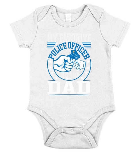 My favorite police officer calls me dad Short Sleeve Baby One-Piece