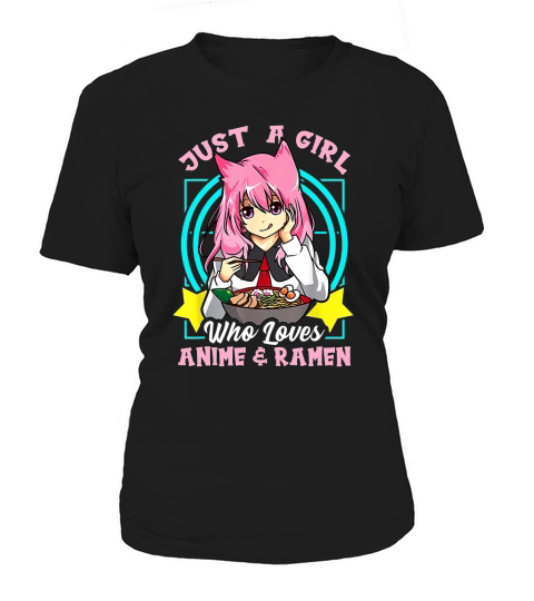 Just A Girl Who Loves Anime and Ramen Bowl Women's T-Shirt