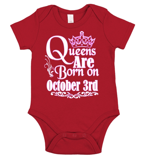 Queens Are Born On October 3rd Short Sleeve Baby One-Piece
