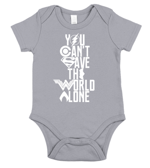 YOU CANT SAVE THE WORLD ALONE Short Sleeve Baby One-Piece