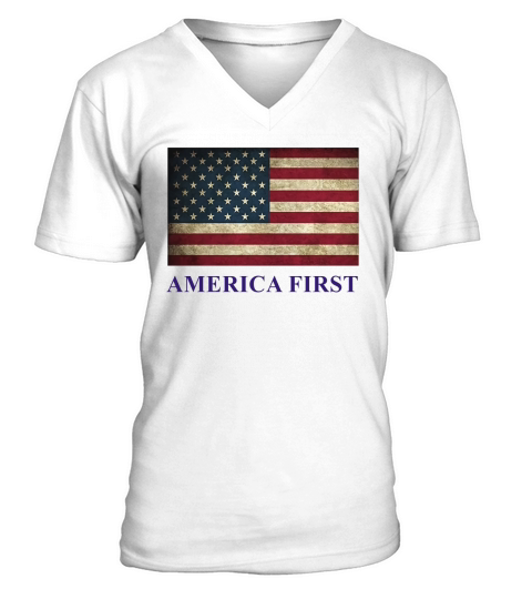 AMERICA FIRST T Shirt  men women  patriotic US tee V-Neck T-shirt