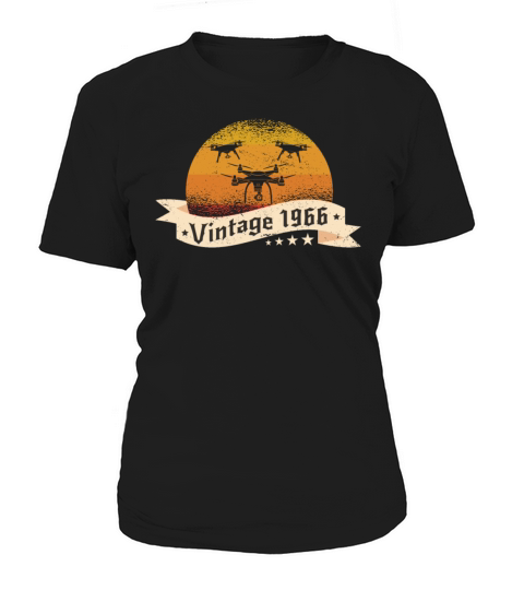 Drones-Pilots born 1966 Birthday Vintage Women's T-Shirt
