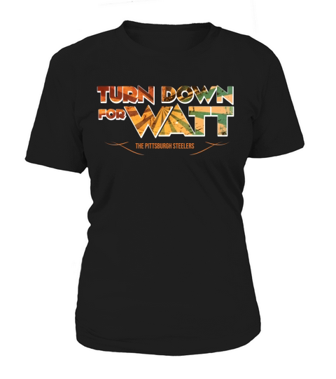 Turn Down For Watt Shirt Women's T-Shirt