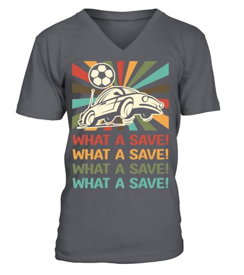 What a save V-Neck T-shirt