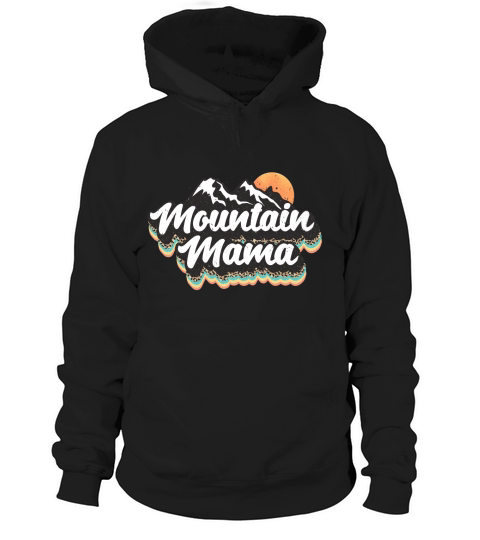 Mountain mama Hoodie Unisex