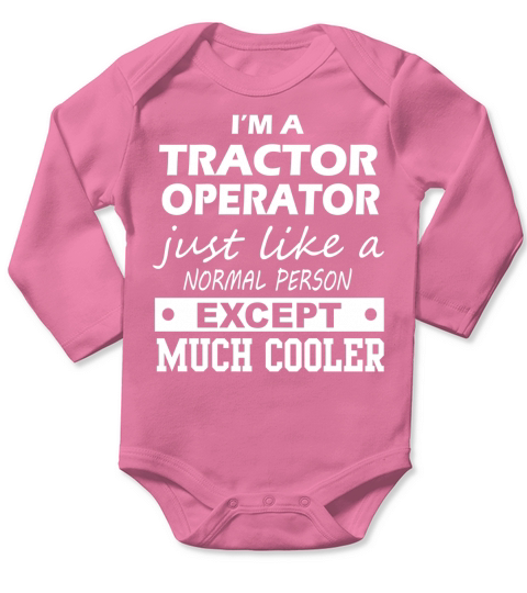 TRACTOR OPERATOR Cooler Long Sleeve Baby One-Piece