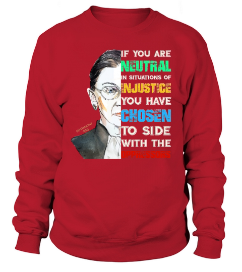 Notorious Rbg Ruth Bader Ginsburg Feminist Quote shirt Sweatshirt Unisex