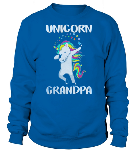 40 familyCute Grandpa Unicorn Dabbing Birthday T-Shirt Gifts For Men Sweatshirt Unisex