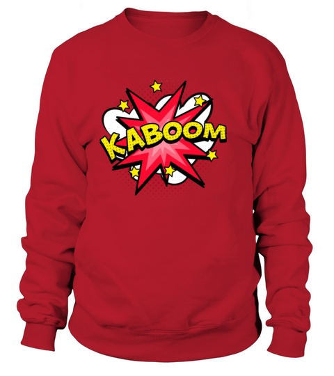 kaboom Sweatshirt Unisex