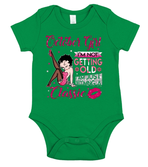 Betty Boop October Girl I’m Not Getting Old I Am Just Becoming A Classic Short Sleeve Baby One-Piece