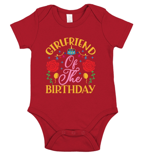 Girlfriend of the birthday Short Sleeve Baby One-Piece