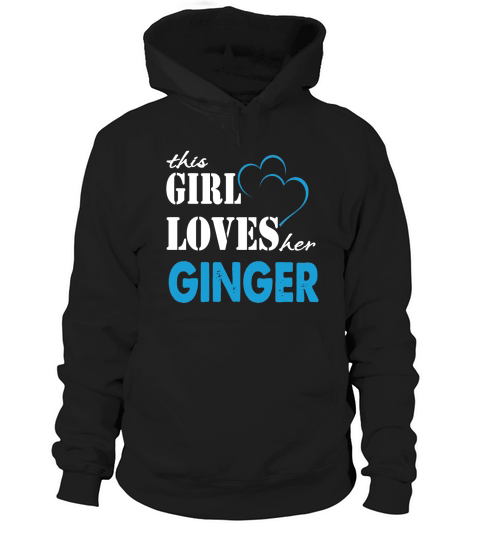 Ginger This Girl Love her Ginger - TeeForGinger Hoodie Unisex