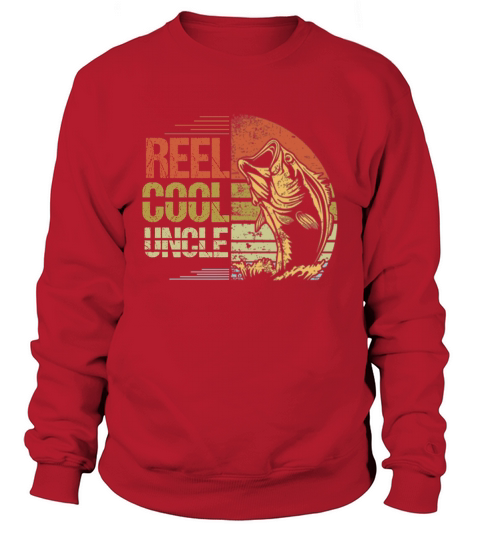 Reel Cool Uncle Fishing Sunset Father’s Day shirt Sweatshirt Unisex