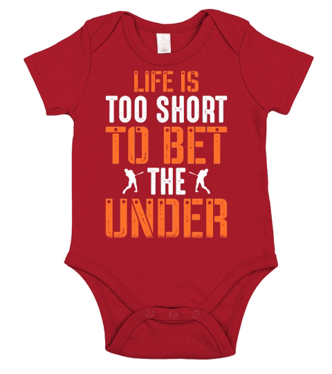 Life is too short to bet the under Short Sleeve Baby One-Piece