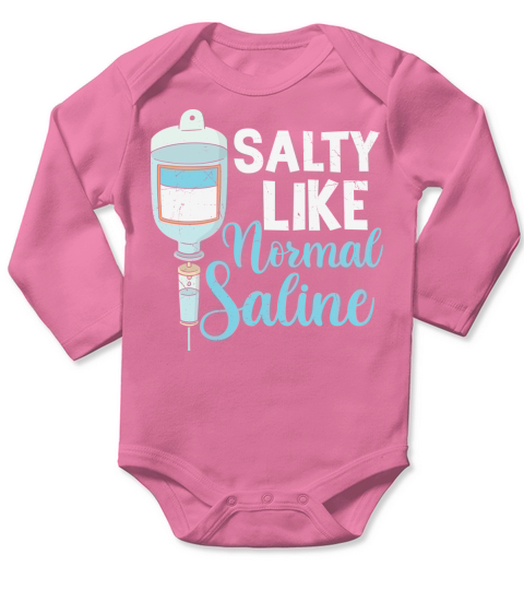 Nurse   Salty like normal saline Long Sleeve Baby One-Piece