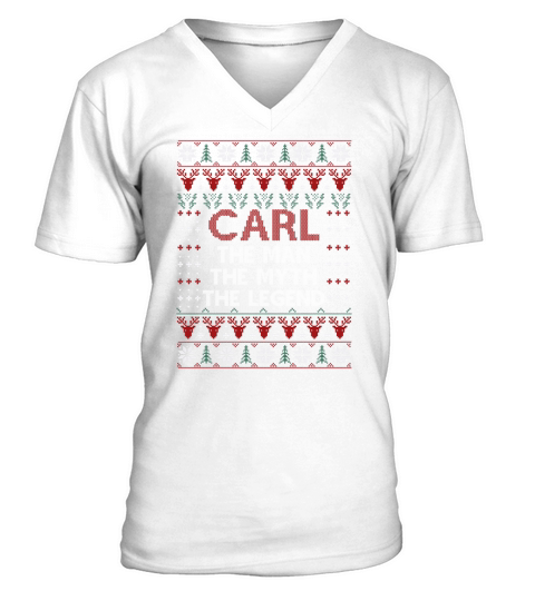 CARL Christmas Name Shirts CARL The Man The Myth The Legend Christmas T-Shirt V-Neck T-shirt