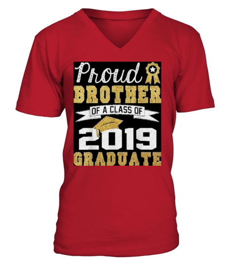 Proud Brother Of A Class Of 2019 Graduate - Baby Onesie V-Neck T-shirt