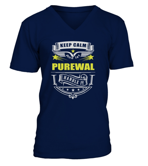 Keep calm and let PUREWAL handle it V-Neck T-shirt