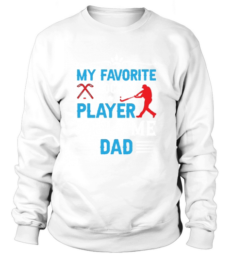 My favorite hockey player calls Sweatshirt Unisex